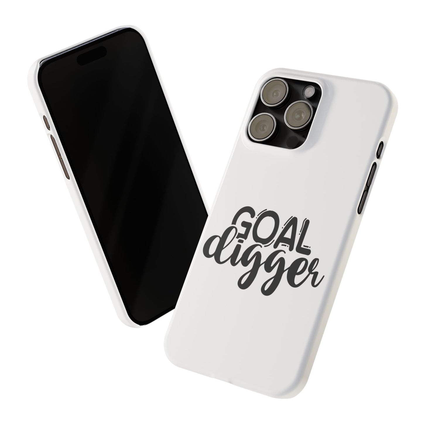 Goal Digger Slim Phone Cases