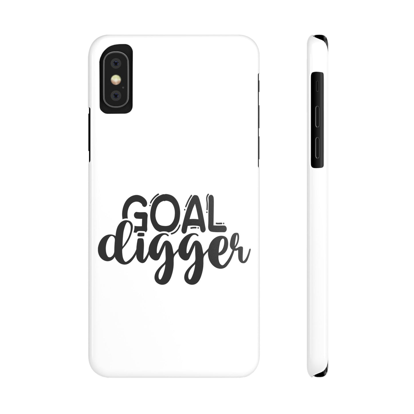 Goal Digger Slim Phone Cases