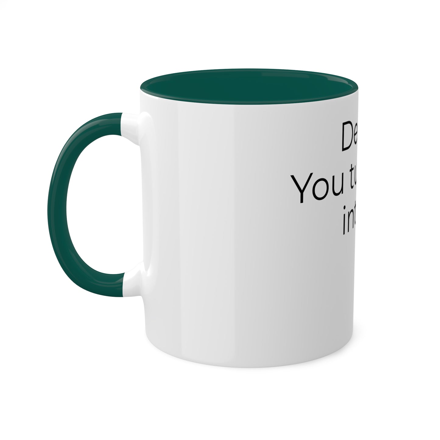 Dear Coffee Colorful Mugs, 11oz