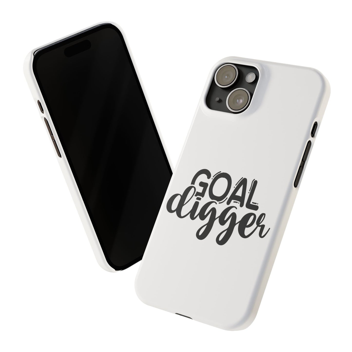 Goal Digger Slim Phone Cases