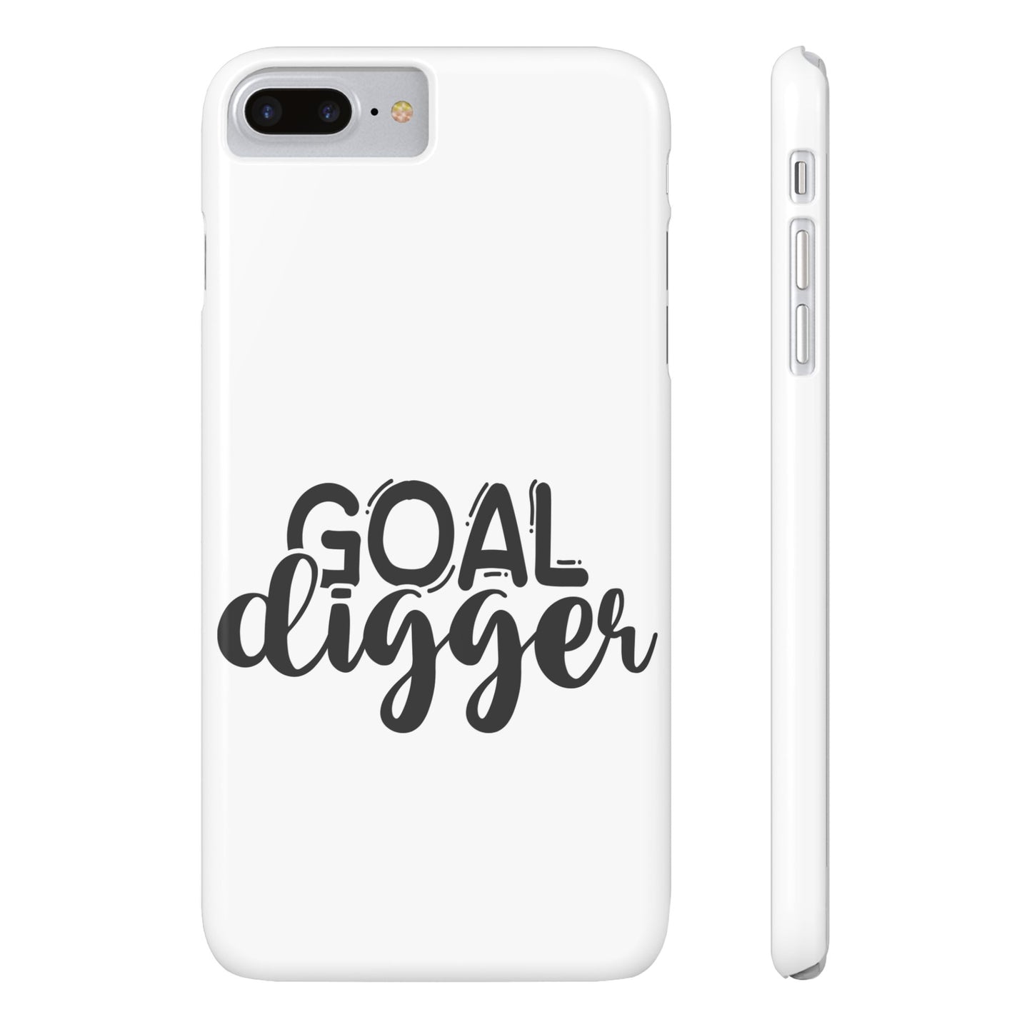 Goal Digger Slim Phone Cases