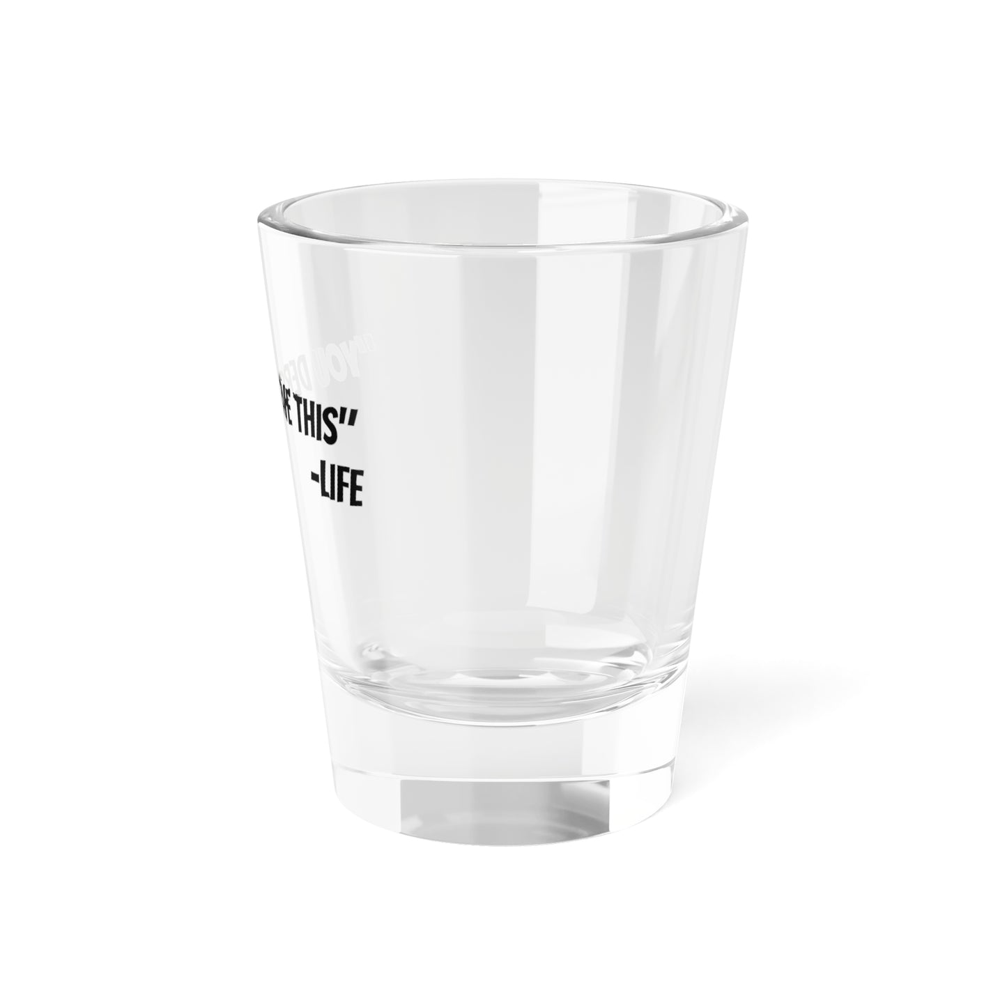 Shot Glass, 1.5oz