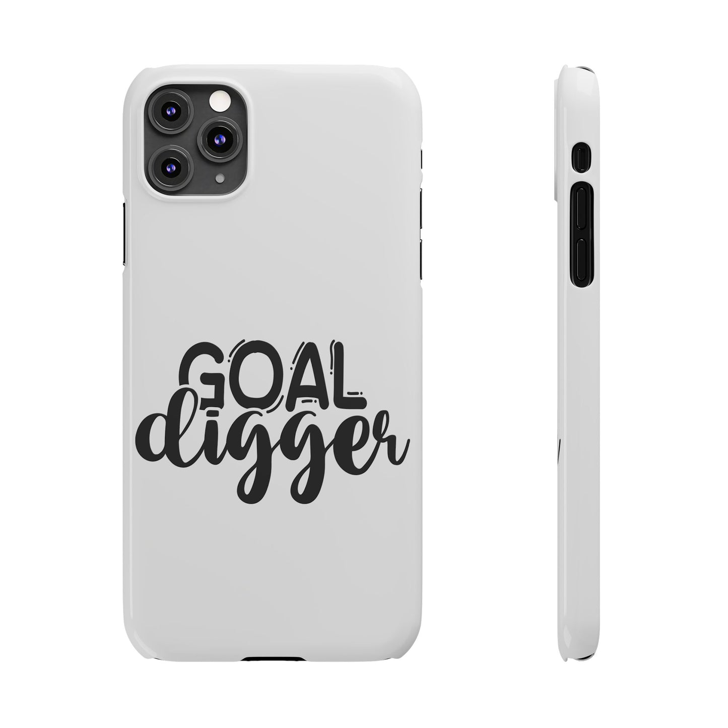 Goal Digger Slim Phone Cases