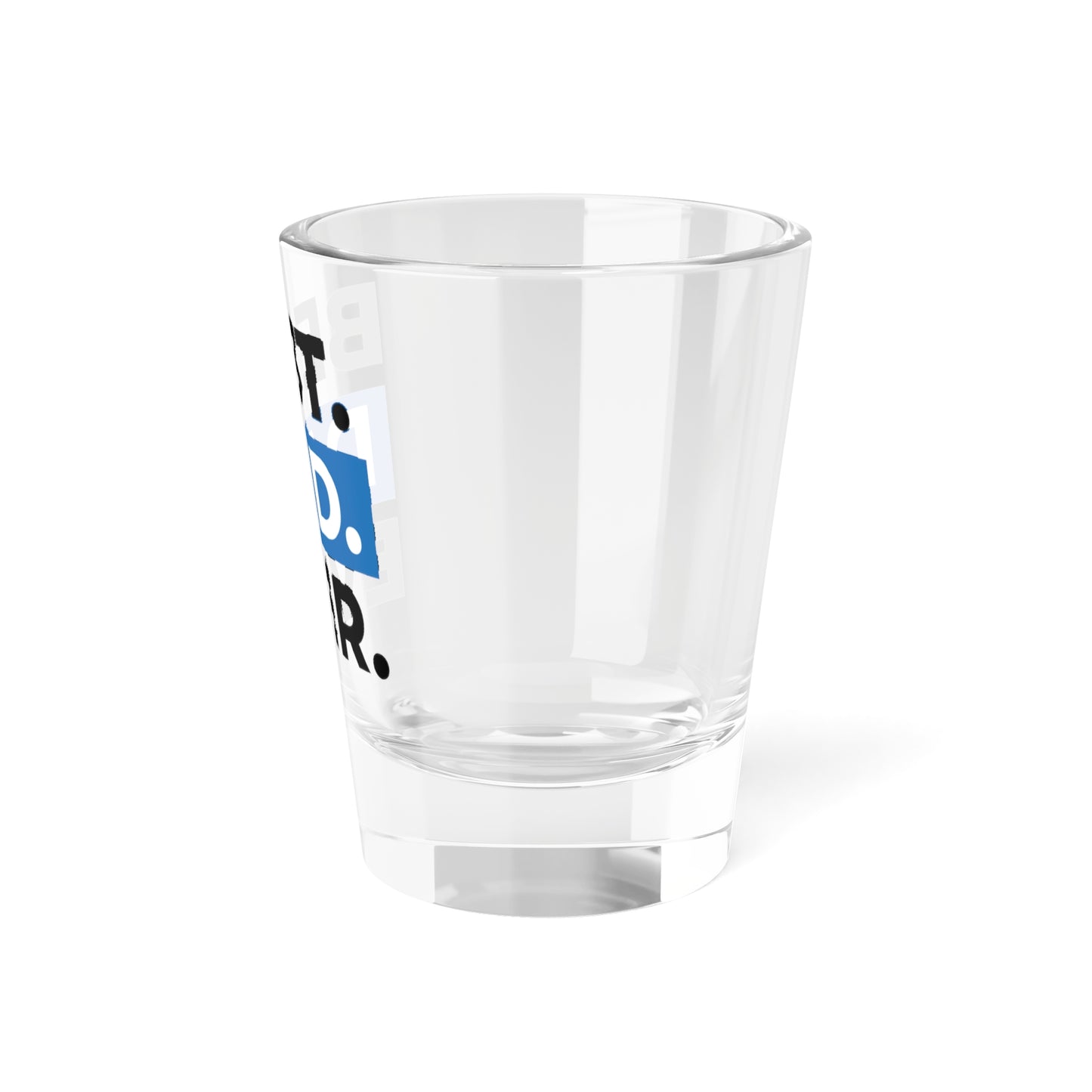 Shot Glass, 1.5oz