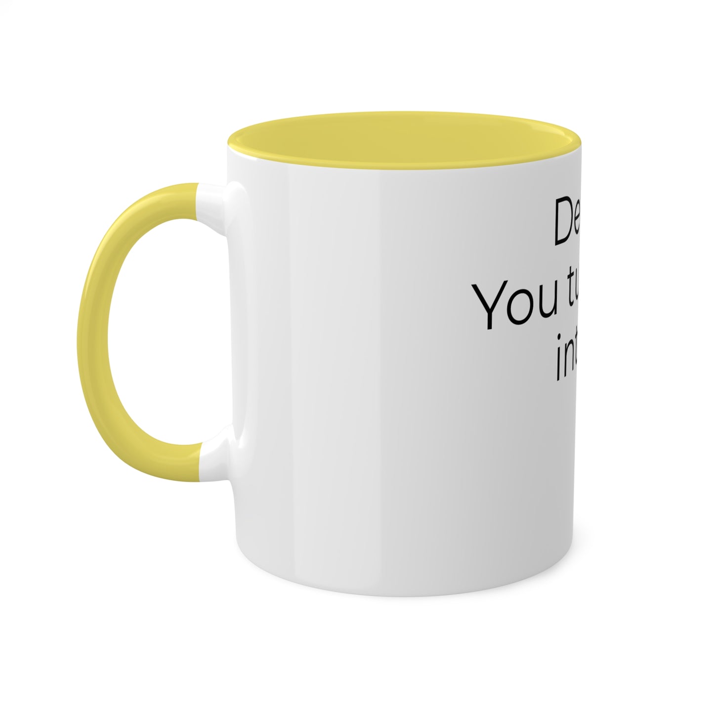 Dear Coffee Colorful Mugs, 11oz