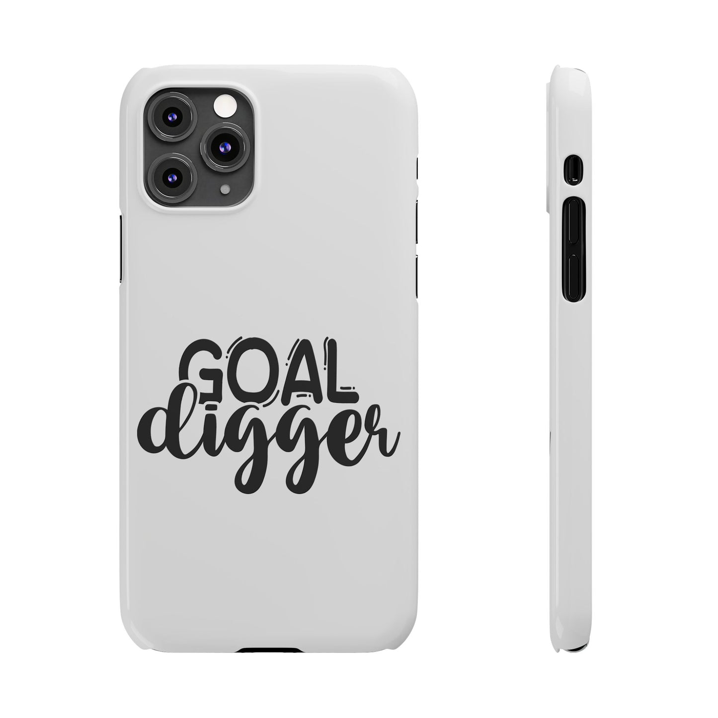 Goal Digger Slim Phone Cases