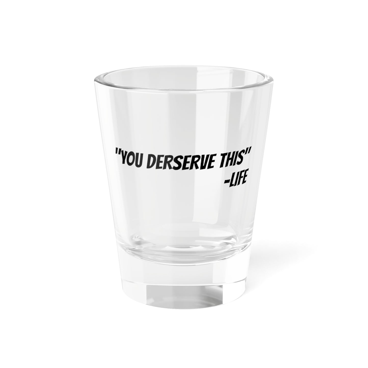 Shot Glass, 1.5oz
